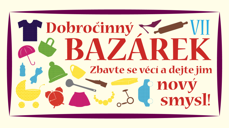 Dobročinný bazárek pro dobrou věc VII.