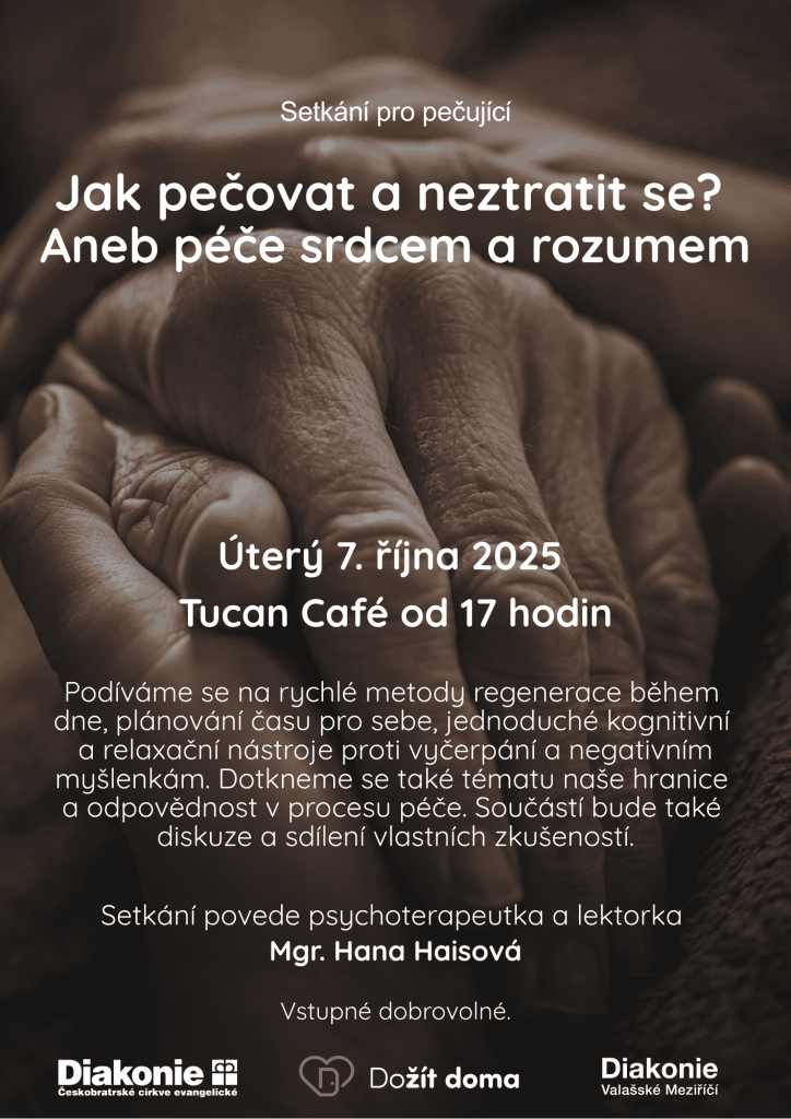 Jak pečovat a neztratit se?