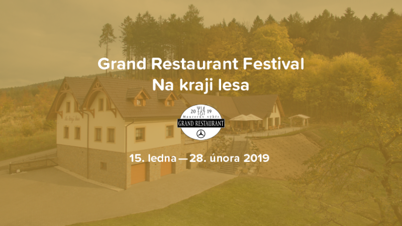 Grand Restaurant Festival Na kraji lesa