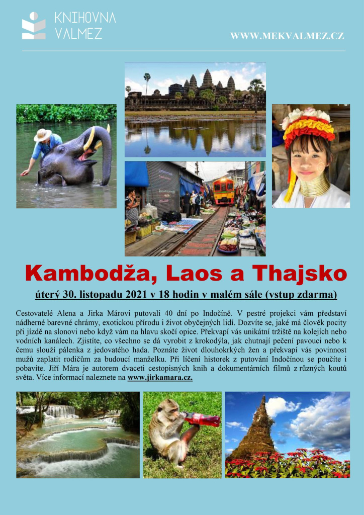 Kambodža,Laos a Thajsko