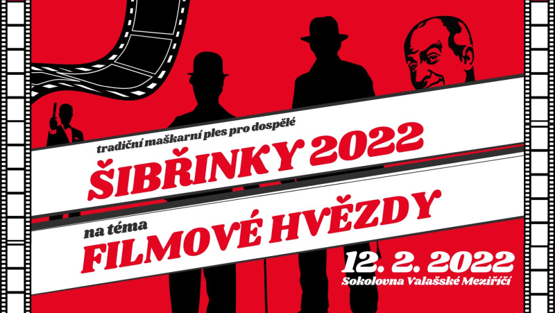 Šibřinky 2022 "Filmové hvězdy"