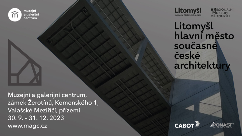  LITOMYŠL - HLAVNÍ MĚSTO SOUČASNÉ ČESKÉ ARCHITEKTURY
