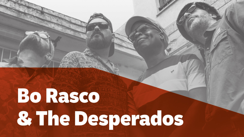 Bo Rasco & The Desperados (IT)