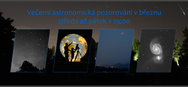 Večerní astronomická pozorování v březnu