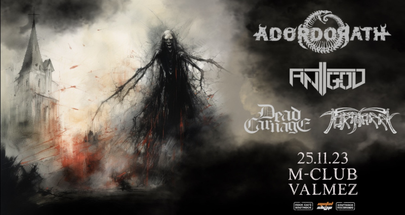 Ador Dorath + Antigod tour