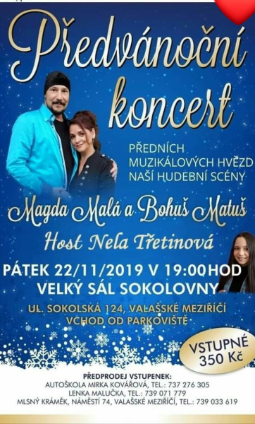 Předvánoční koncert předních muzikálových hvězd naší hudební scény Magdy Malé a Bohuše Matuše