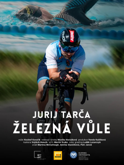 Jurij Tarča: Železná vůle