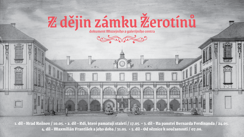 Z dějin zámku Žerotínů