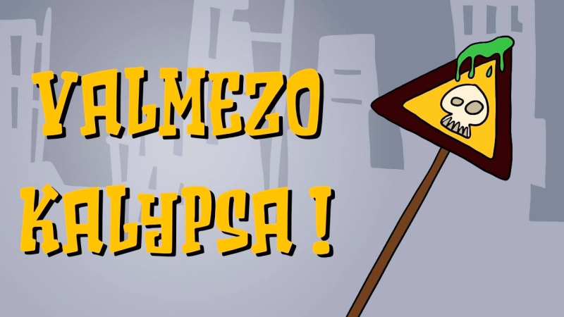 VALMEZOKALYPSA