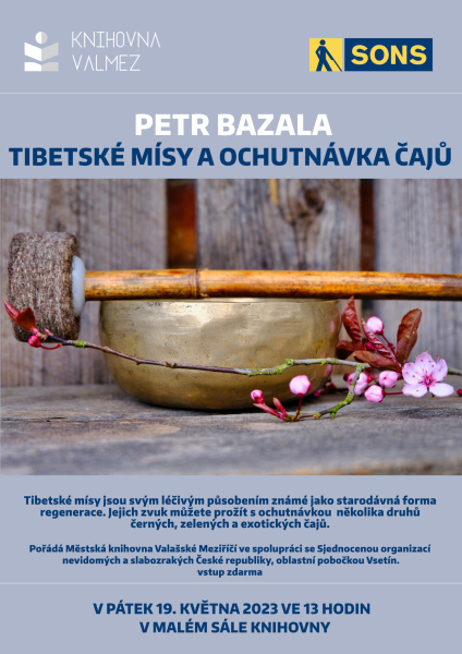Tibetské mísy a ochutnávka čajů